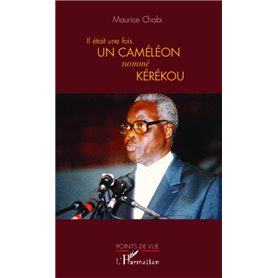 Il était une fois un caméléon nommé Kérékou