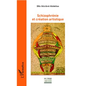 Schizophrénie et création artistique