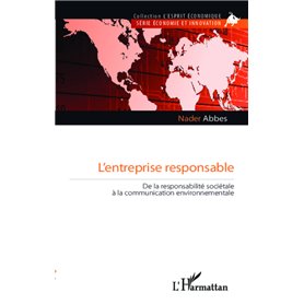 L'entreprise responsable