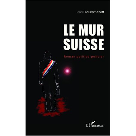 Le mur Suisse
