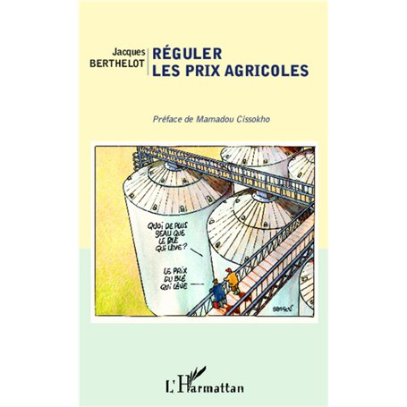 Réguler les prix agricoles