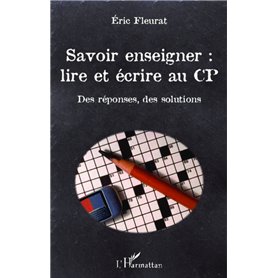 Savoir enseigner : lire et écrire au CP