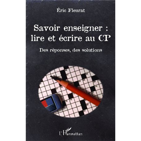 Savoir enseigner : lire et écrire au CP