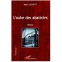 L'aube des abattoirs