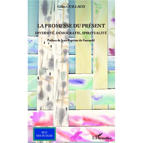 La promesse du présent