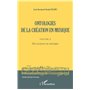 Ontologies de la création en musique (Volume 2)