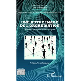 Une autre image de l'organisation