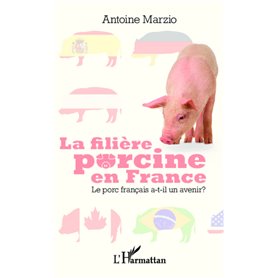 La filière porcine en France