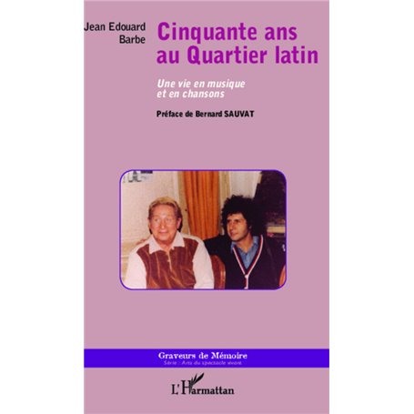 Cinquante ans au quartier latin