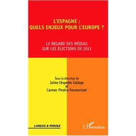 L'Espagne : quels enjeux pour l'Europe ?