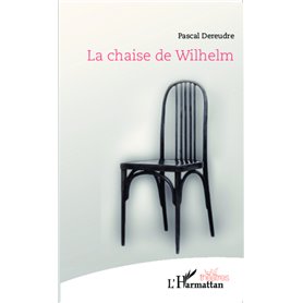 La chaise de Wilhelm