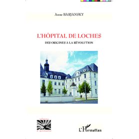 L'hôpital de Loches