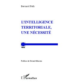 L'intelligence territoriale, une nécessité