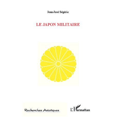 Le Japon militaire