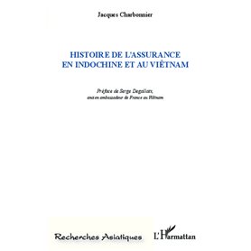 Histoire de l'assurance en indochine et au Viêtnam