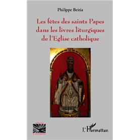 Les fêtes des saints Papes dans les livres liturgiques de l'Eglise catholique