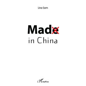 Mad in China