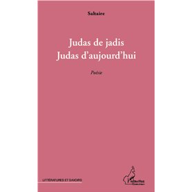 Judas de jadis, Judas d'aujourd'hui
