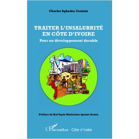 Traiter l'insalubrité en Côte d'Ivoire