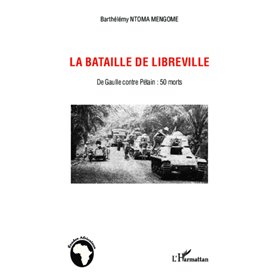 La bataille de Libreville