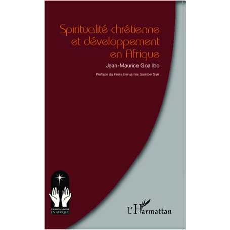 Spiritualité chrétienne et développement en Afrique