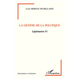 La genèse de la politique