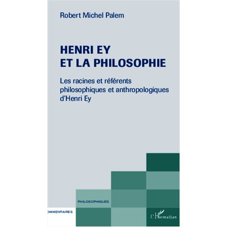 Henri Ey et la philosophie