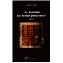 Les mystères du monde pénitencier