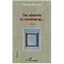 Tes absents tu nommeras...