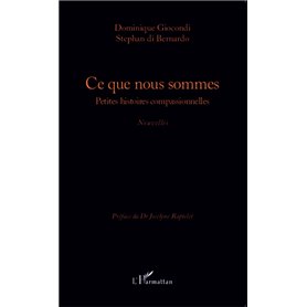 Ce que nous sommes