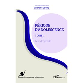 Période d'adolescence (Tome 1)