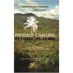 Patrimoine naturel et conflits armés