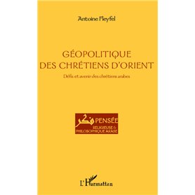 Géopolitique des chrétiens d'Orient