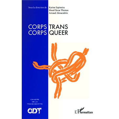 Corps Trans / Corps Queer