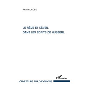 Le rêve et l'éveil dans les écrits de Husserl