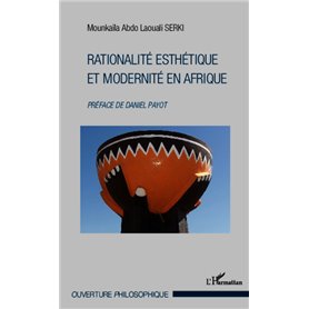 Rationalité esthétique et modernité en Afrique