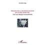 Essais sur la mondialisation de notre demeure :