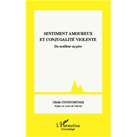 Sentiment amoureux et conjugalité violente