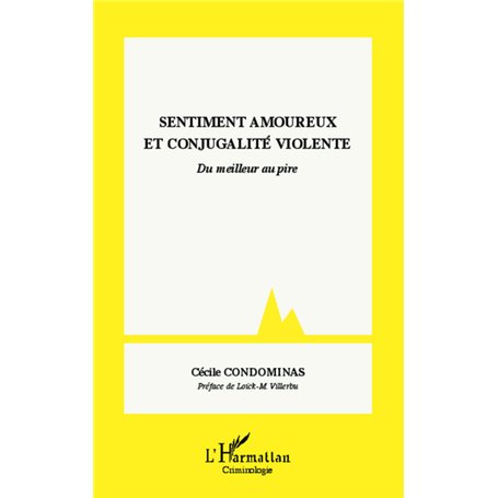 Sentiment amoureux et conjugalité violente