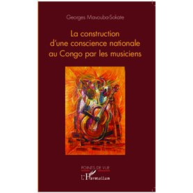 La construction de la conscience nationale par le musicien