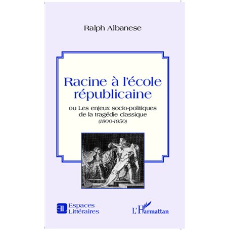 Racine à l'école républicaine