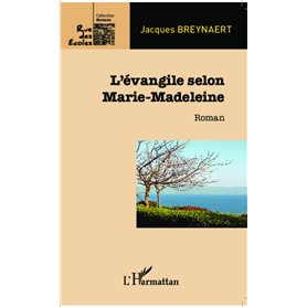 L'évangile selon Marie-Madeleine