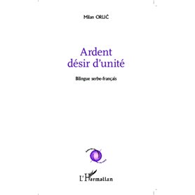 Ardent désir d'unité