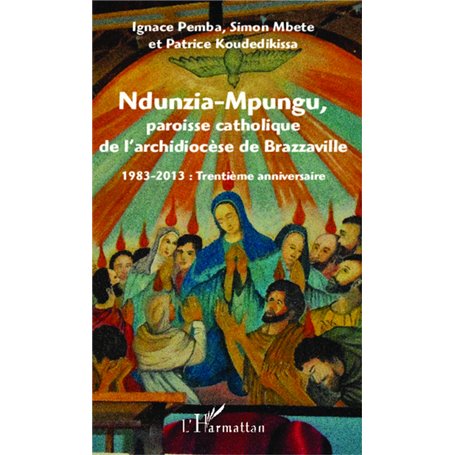 Ndunzia-Mpungu, paroisse catholique de l'archidiocèse de Brazzaville