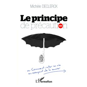 Le principe de précaution