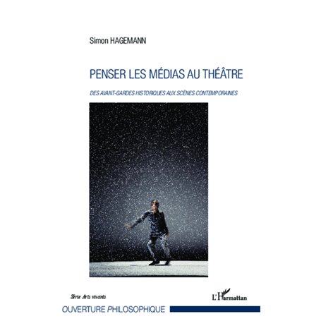 Penser les médias au théâtre