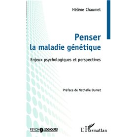 Penser la maladie génétique