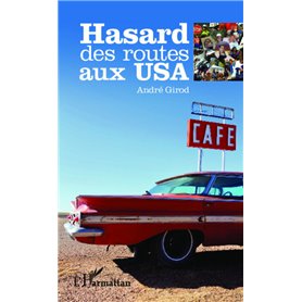 Hasard des routes aux USA