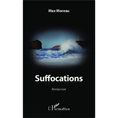 Suffocations