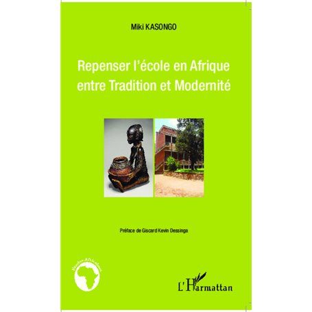 Repenser l'école en Afrique entre Tradition et Modernité